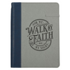 Walk by Faith Journal – 2 Corinthians 5:7