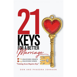 The Potter's House – 21 Keys For a Better Marriage