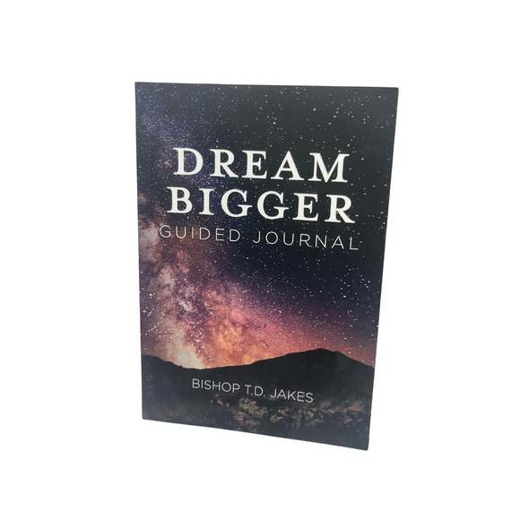 Dream Bigger Guided Journal– The Potter's House