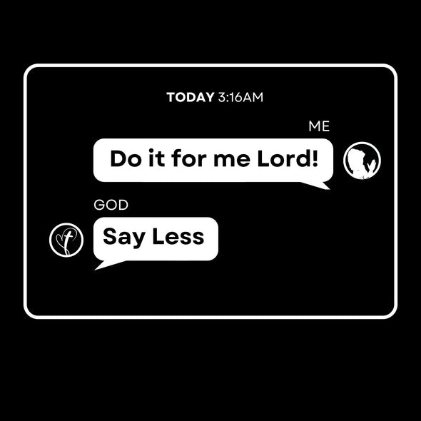 The Potter's House– Say Less T-shirt