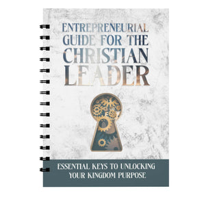 The Entrepreneurial Guide for The Christian Leader Hardback