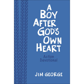 T.D. Jakes – A Boy After God's Own Heart Devotional