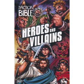 T.D. Jakes – Action Bible – Heroes and Villains