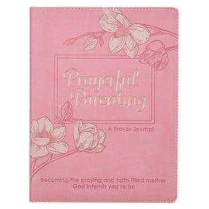 T.D. Jakes – Prayerful Parenting Pink Faux Leather Prayer Journal (for Moms)