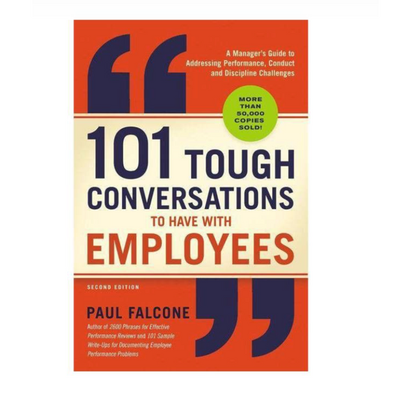 T.D. Jakes - 101 Tough Conversations to Have with Employees