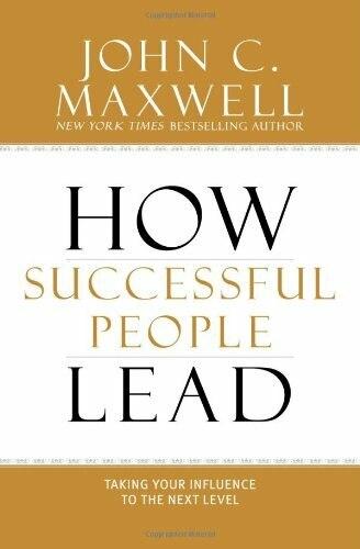 T.D. Jakes - How Successful People Lead  - John C. Maxwell