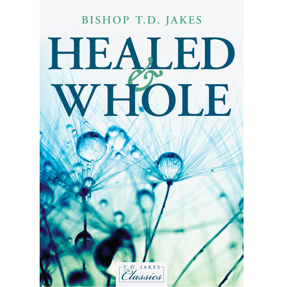 T.D. Jakes - Healed & Whole CD