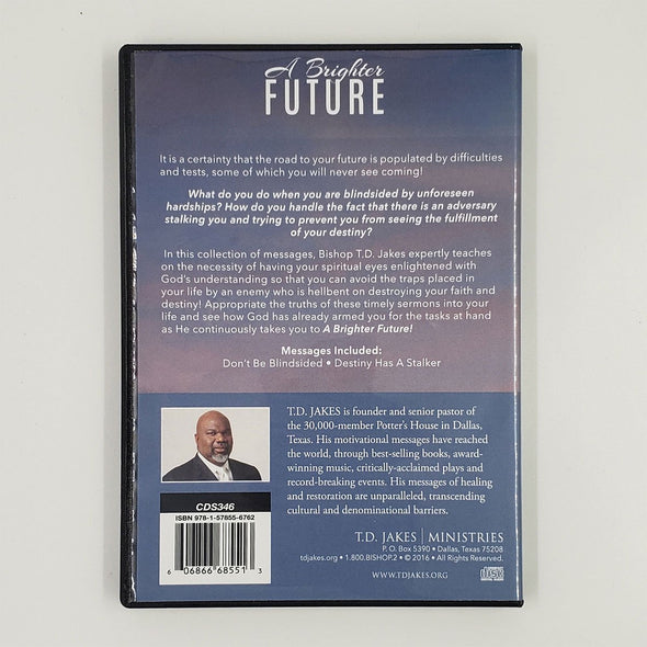 T.D. Jakes - A Brighter Future