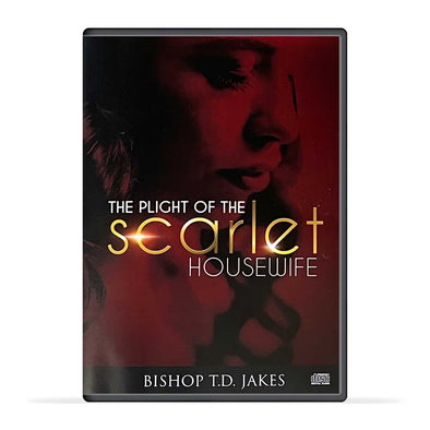 T.D. Jakes - The Plight Of The Scarlet Housewife CD