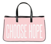 Choose Hope Pink Canvas Tote