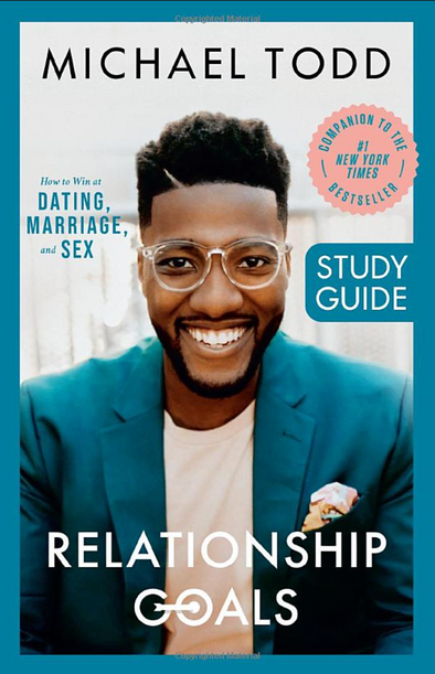 T.D. Jakes - Relationship Goals Study Guide
